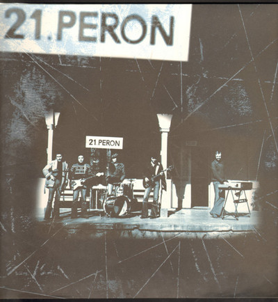 21 PERON - 21 Peron (LP+SG,RE Arkaplan 1977,2003)