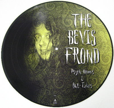 BEVIS FROND - Psych-Demos & Out-Takes (LP,PicDisc No Label )