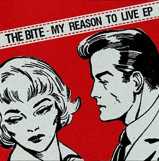 BITE, THE - My Reason To Live EP (EP,RE Daily 2008)