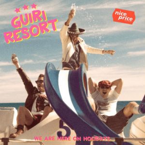 GUIRI RESORT - We Are Here On Holidays (EP Devil Records 2017)
