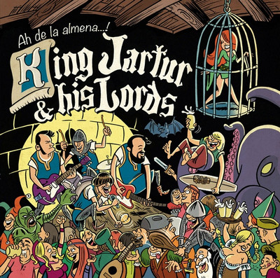KING JARTUR AND HIS LORDS - Ah de la Alamena (LP+Comic Bickerton 2015)