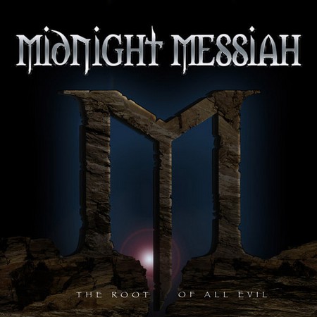 MIDNIGHT MESSIAH - The Root of All Evil (LP Blood & Iron 2013,2015)