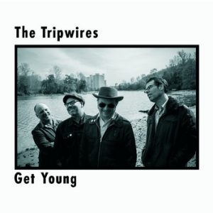 TRIPWIRES, THE - Get Young (LP Folc 2014)