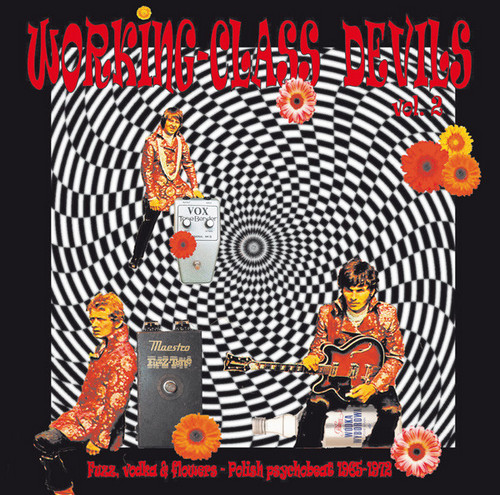 VVAA - Working-Class Devils Vol 2. Fuzz, Vodka & Flowers. Polish Psychobeat 1965-72 (LP Beat Road Records 2014)