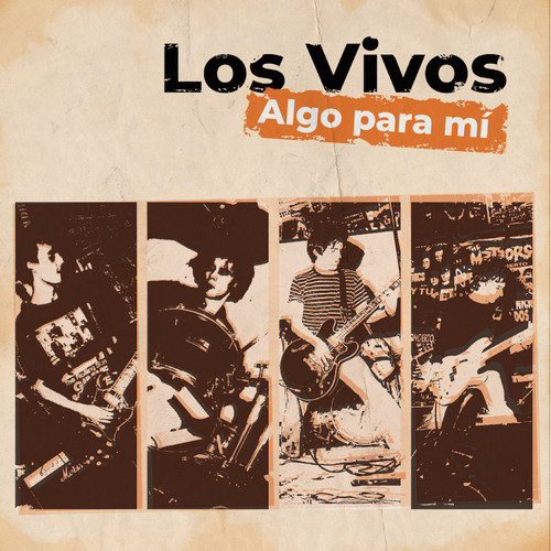 VIVOS, LOS - Algo Para Mí (LP No Tomorrow 1998,2018)